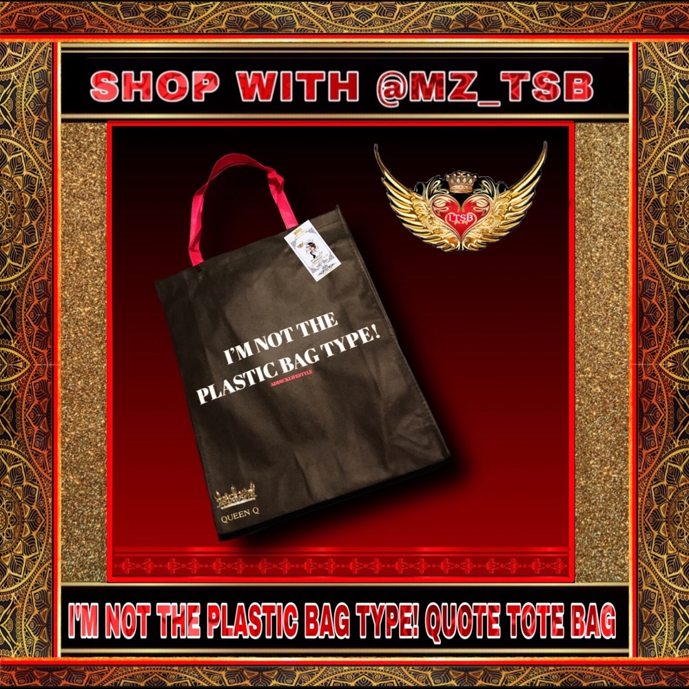 🆕 💗🖤💗NWT I’M NOT THE PLASTIC BAG TYPE! QUOTE TOTE BAG 💗🖤💗